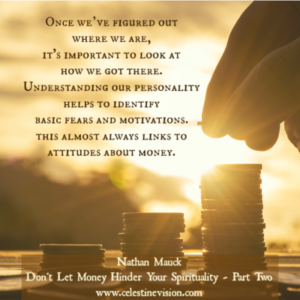 Don’t Let Money Hinder Your Spirituality – Part Two