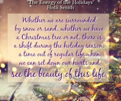 The Energy of the Holidays