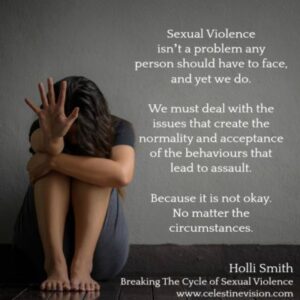 Breaking The Cycle of Sexual Violence